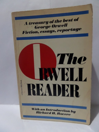 The Orwell Reader - George Orwell