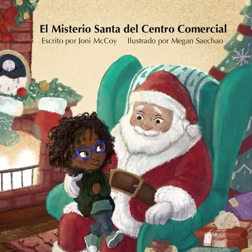 Libro: El Misterio Santa Del Centro Comercial (spanish Editi