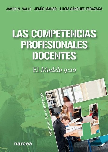 Las Competencias Profesionales Docentes ( Libro Original )