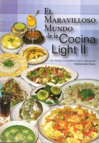 El Maravilloso Mundo De La Cocina Light Ii, Maria Ciancia