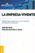 Empresa Viviente, La - De Geus, Arie