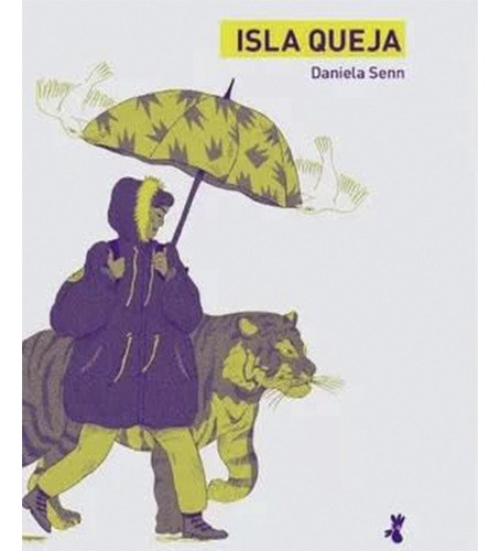 La Isla Queja, De Senn, Daniela. Editorial Cocorocoq, Tapa Blanda En Español