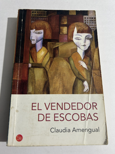 Libro El Vendedor De Escobas - Amengual - Muy Buen Estado