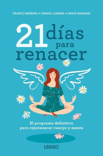 21 Dias Para Renacer - Berrino, Franco/lumera, Daniel/marian