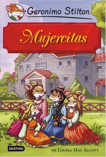 Mujercitas Geronimo Stilton - Geronimo Stilton