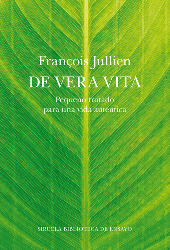 Libro De Vera Vita - Jullien, Franãois