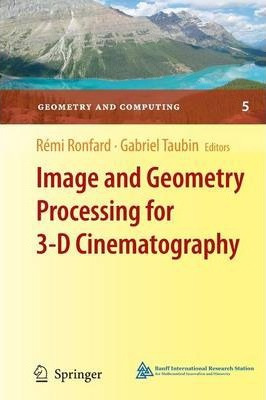 Libro Image And Geometry Processing For 3-d Cinematograph...