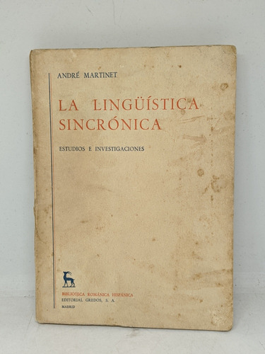 André Martinet / La Linguística Sincrónica 
