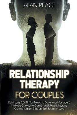 Libro Relationship Therapy For Couples : Build Love 2.0: ...