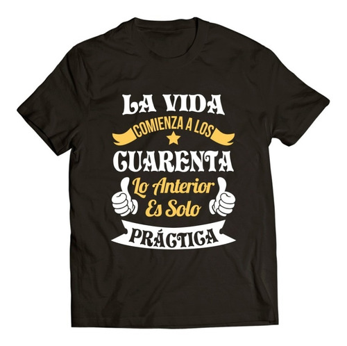 La Vida Comienza A Los 40 / Playera Dama O Caballero