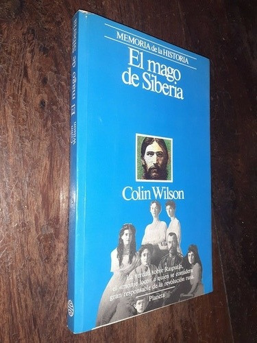 Colin Wilson El Mago De Siberia Ed Planeta 1990