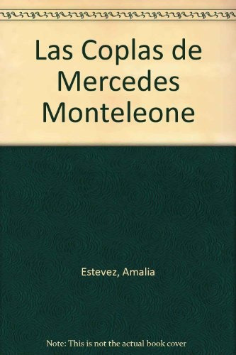 Las Coplas De Mercedes Monteleone - Amalia Est¿vez