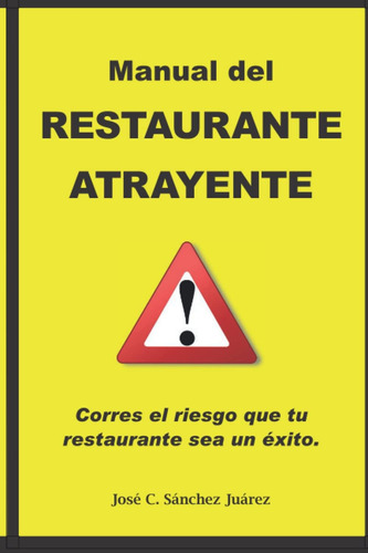 Libro Manual Del Restaurante Atrayente (edición En Español)