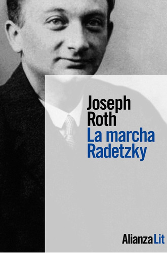 La Marcha Radetzky - Roth, Joseph