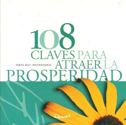108 Claves Para Atraer La Prosperidad - Sol, De Sol. Editorial Deva''s En Español