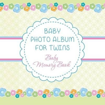 Libro Baby Photo Album For Twins : Baby Memory Book - Spe...