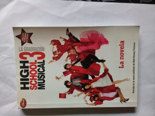 Libro High School Musical 3- La Graduación