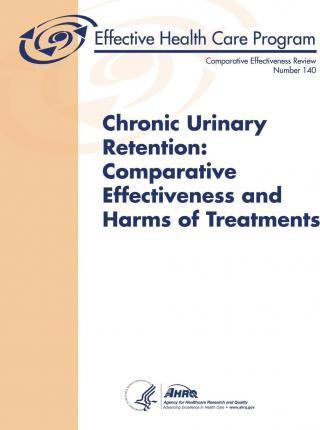 Libro Chronic Urinary Retention : Comparative Effectivene...