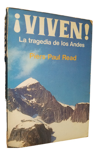 ¡viven! La Tragedia De Los Andes Pelicula Sociedad Nieve