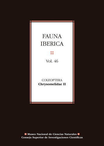 Fauna iberica. Vol. 46, Coleoptera : Chrysomelidae II, de Petitpierre Vall, Eduard. Editorial Consejo Superior de Investigaciones Cientificas, tapa dura en español