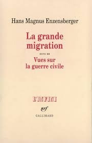 La Grande Migration/vues Sur La Guerre Civile  - Hans Magnus