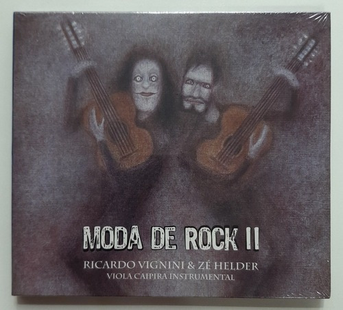 Ricardo Vignini & Zé Helder - Moda De Rock 2 - Viola Caipira