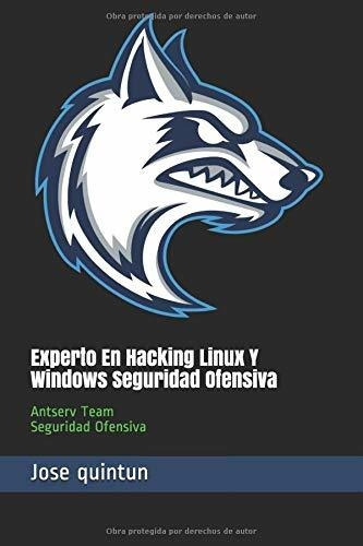 Libro : Experto En Hacking Linux Y Windows Seguridad... 