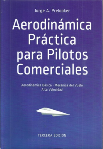 Libro Aerodinamica Para Pilotos Comerciales (3ra.edicion) Ae