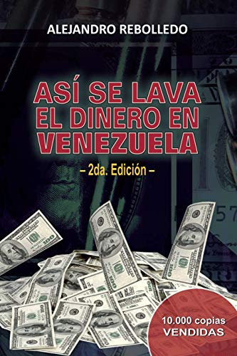 Asi Se Lava El Dinero En Venezuela