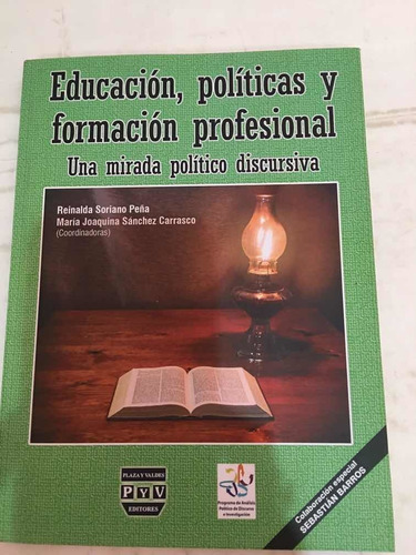Reinalda Soriano Maria Joaquina Sanchez Educación Políticas