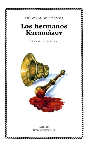 Los Hermanos Karamazov - Dostoievski, Fedor Mijailovich