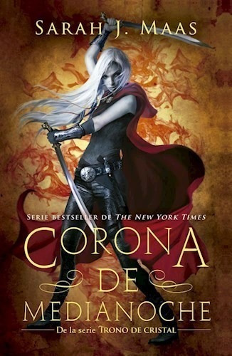 Libro 2. Corona De Medianoche De Sarah J. Maas