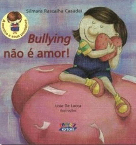 Bullying Nao E Amor!