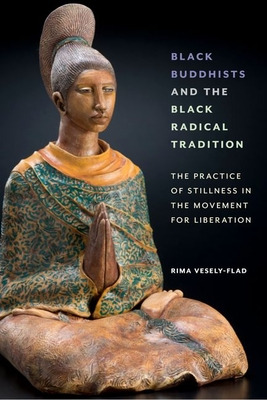 Libro Black Buddhists And The Black Radical Tradition: Th...