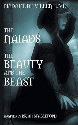 Libro The Naiads * Beauty And The Beast - Barbot De Ville...