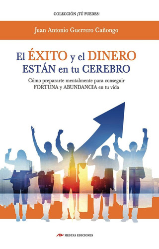 Libro El Ã©xito Y El Dinero Estã¡n En Tu Cerebro