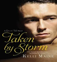 Comprar Libro Taken By Storm - Kelli Maine