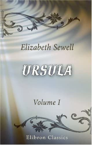 Libro:  Ursula: A Tale Of Country Life. Volume 1