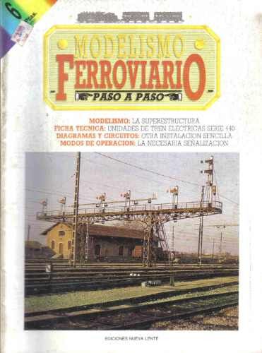 Modelismo Ferroviario - Fasciculo 6 - Nueva Lente