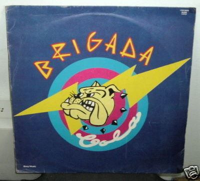 Brigada Cola 1 2 3 No Te Calentes Vinilo Argentino Promo