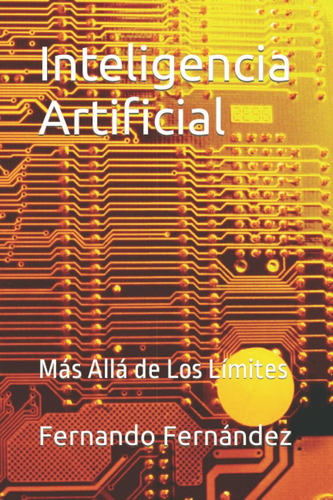 Libro Inteligencia Artificial Más Allá Los Límites (el N