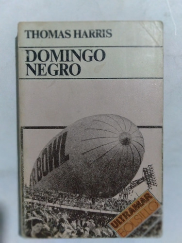 Libro Domingo Negro / Thomas Harris 