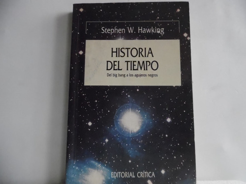 Historia Del Tiempo / Stephen W. Hawking / Critica