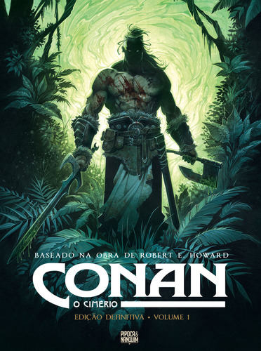Conan, O Cimério - Edição Definitiva Vol.03, De Robert E. Howard., Vol. 3. Editorial Pipoca & Nanquim, Tapa Dura En Português, 2022