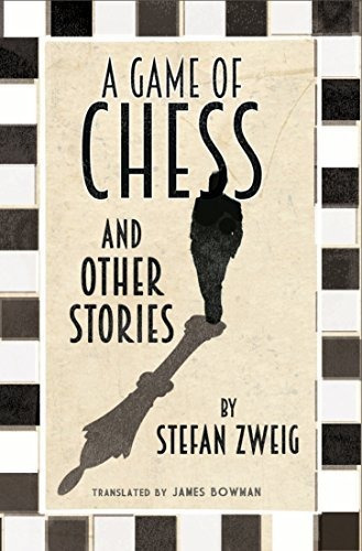 A Game Of Chess And Other Stories - Stefan Zweig (paperba...