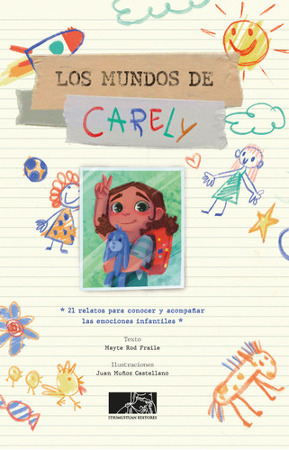 Libro Los Mundos De Carely - Rod Fraile,mayte