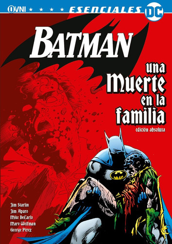 Batman: Una Muerte En La Familia (2 Edicion)