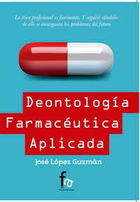 Libro Deontologia Farmaceutica Aplicada - Lopez Guzman, J...