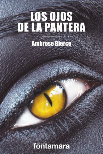 Los Ojos De La Pantera Y Otros Relatos De Terror