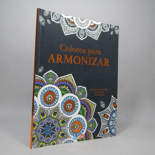 Colorea Para Armonizar Mandalas Para Colorear 2018 Aa4